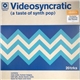 Various - Videosyncratic (A Taste Of Synth Pop)